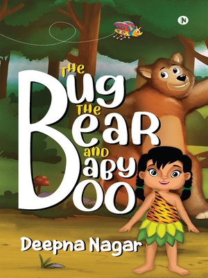 cover image of The Bug, the Bear and Baby Boo